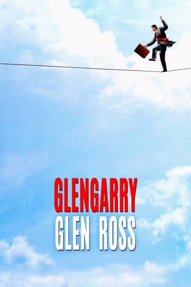 Glengarry Glen Ross