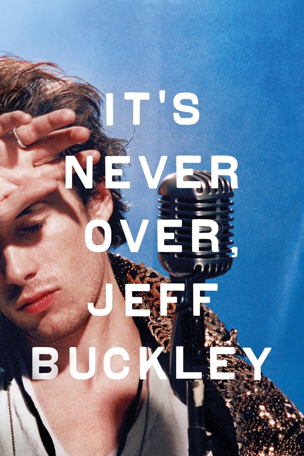 Its Never Over, Jeff Buckley