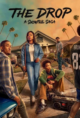 The Drop: A Snowfall Saga