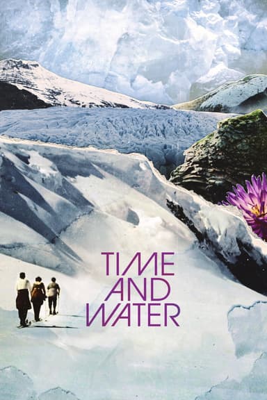 پوستر مستند Time and Water با زیرنویس فارسی Time and Water