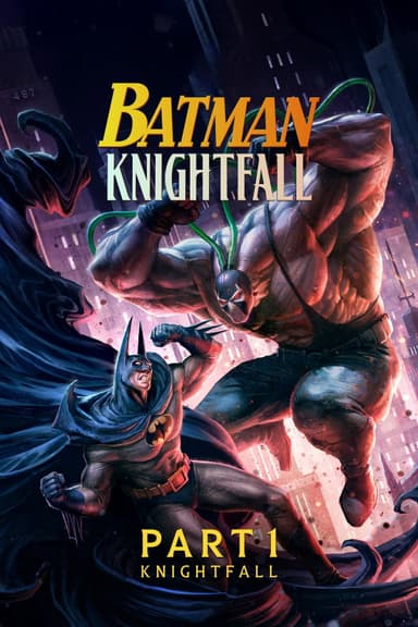 پوستر انیمیشن Batman: Knightfall Part 1: Knightfall با زیرنویس فارسی Batman: Knightfall Part 1: Knightfall