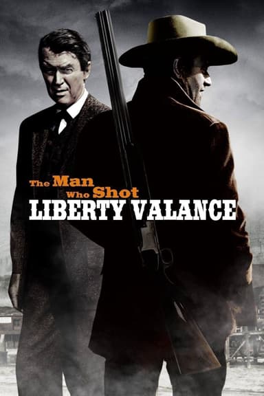 پوستر فیلم The Man Who Shot Liberty Valance با زیرنویس فارسی The Man Who Shot Liberty Valance