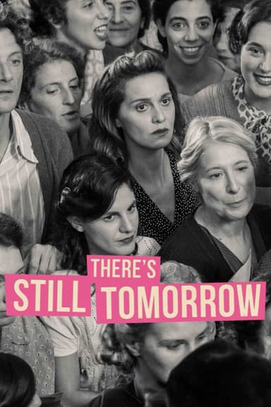 پوستر فیلم There's Still Tomorrow با زیرنویس فارسی There's Still Tomorrow