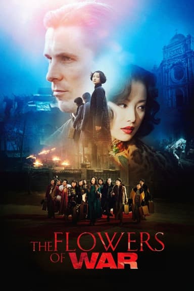 پوستر فیلم The Flowers of War با زیرنویس فارسی The Flowers of War