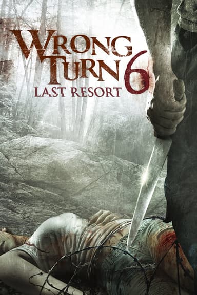 پوستر فیلم Wrong Turn 6: Last Resort با زیرنویس فارسی Wrong Turn 6: Last Resort