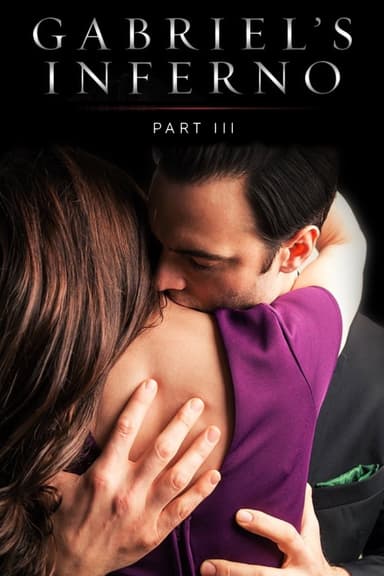 پوستر فیلم Gabriel's Inferno: Part Three با زیرنویس فارسی Gabriel's Inferno: Part Three