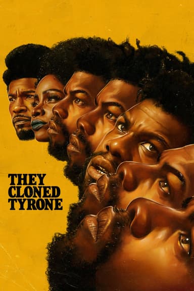 پوستر فیلم They Cloned Tyrone با زیرنویس فارسی They Cloned Tyrone