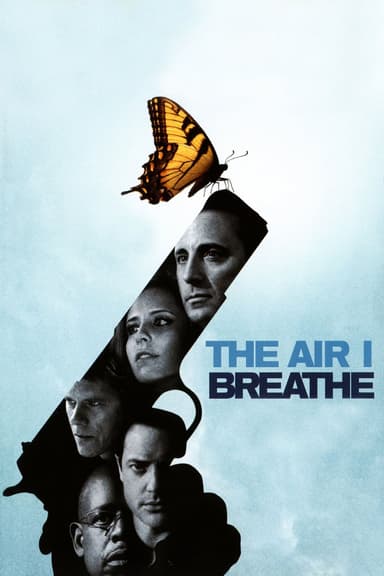 پوستر فیلم The Air I Breathe با زیرنویس فارسی The Air I Breathe