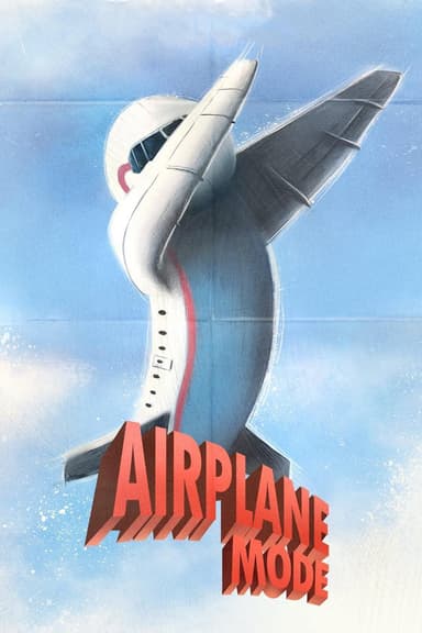 پوستر فیلم Airplane Mode با زیرنویس فارسی Airplane Mode