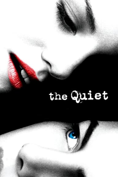 پوستر فیلم The Quiet با زیرنویس فارسی The Quiet