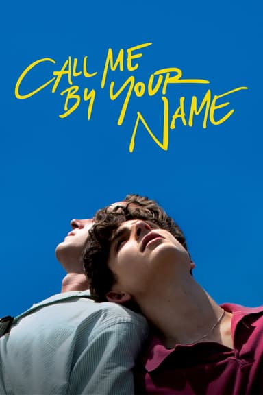 پوستر فیلم Call Me by Your Name با زیرنویس فارسی Call Me by Your Name