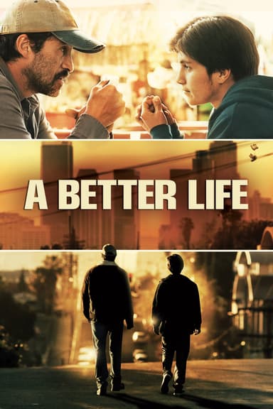 پوستر فیلم A Better Life با زیرنویس فارسی A Better Life