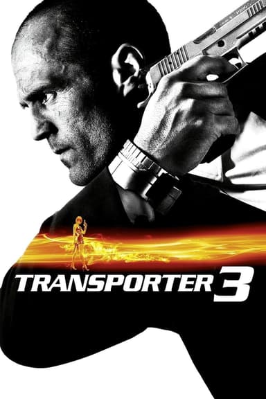 پوستر فیلم Transporter 3 با زیرنویس فارسی Transporter 3