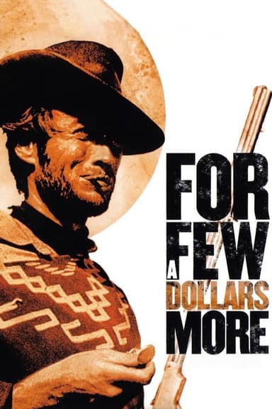 پوستر فیلم For a Few Dollars More با زیرنویس فارسی For a Few Dollars More