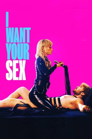 پوستر فیلم I Want Your Sex با زیرنویس فارسی I Want Your Sex