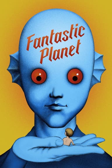 پوستر انیمیشن Fantastic Planet با زیرنویس فارسی Fantastic Planet