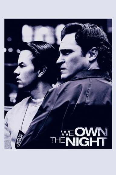 پوستر فیلم We Own the Night با زیرنویس فارسی We Own the Night