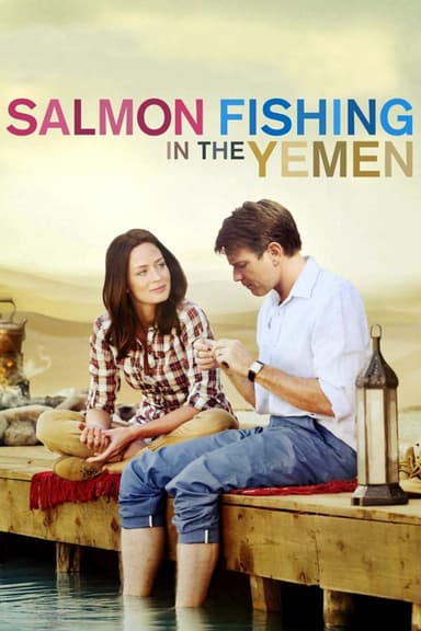 پوستر فیلم Salmon Fishing in the Yemen با زیرنویس فارسی Salmon Fishing in the Yemen