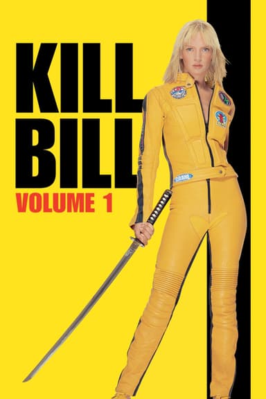 پوستر فیلم Kill Bill: Vol. 1 با زیرنویس فارسی Kill Bill: Vol. 1