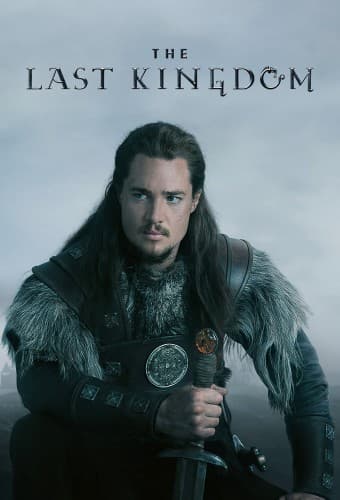 پوستر سریال The Last Kingdom با زیرنویس فارسی The Last Kingdom