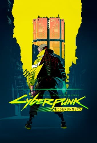 پوستر انیمه Cyberpunk: Edgerunners با زیرنویس فارسی Cyberpunk: Edgerunners