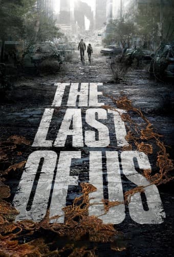 پوستر سریال The Last of Us با زیرنویس فارسی The Last of Us