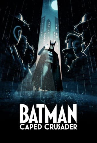 پوستر انیمیشن Batman: Caped Crusader با زیرنویس فارسی Batman: Caped Crusader