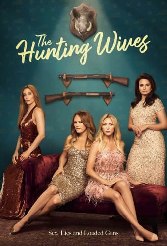 پوستر سریال The Hunting Wives با زیرنویس فارسی The Hunting Wives